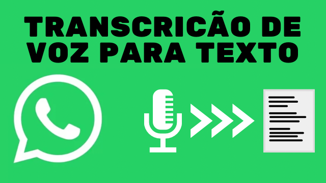 WhatsApp traz nova funcionalidade: transcrição de voz para texto